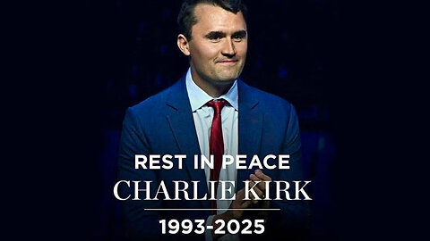 Charlie Kirk R.I.P.