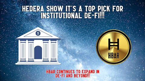 Hedera Show It's A TOP PICK For Institutional De-Fi!!!