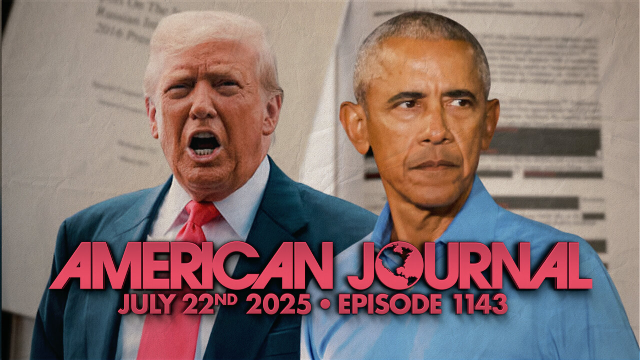The American Journal - FULL SHOW - 07/22/2025