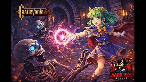 Castlevania 64 – Carrie’s Magical Journey Continues (Part 2)