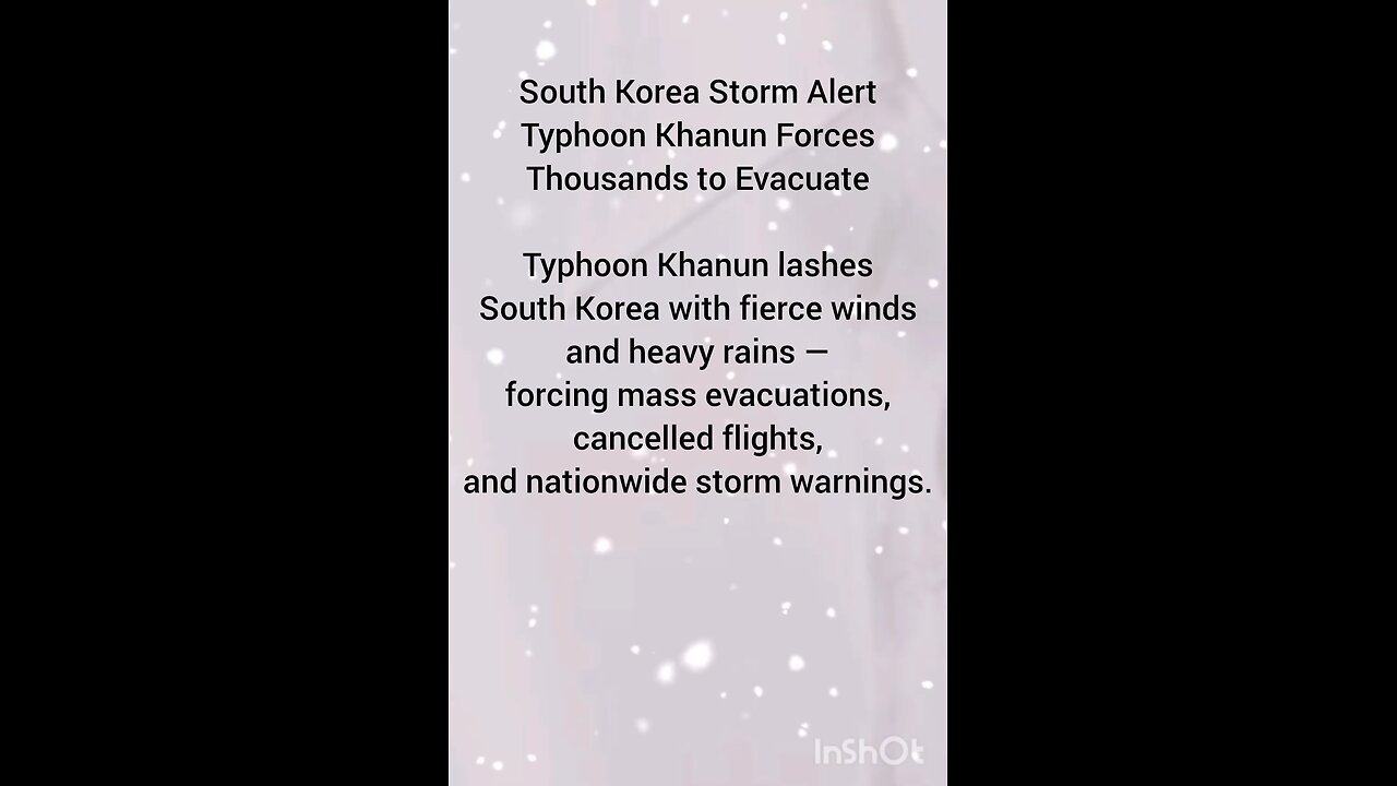 South Korea Storm Alert Typhoon Khanun Forces Thousands to Evacuate