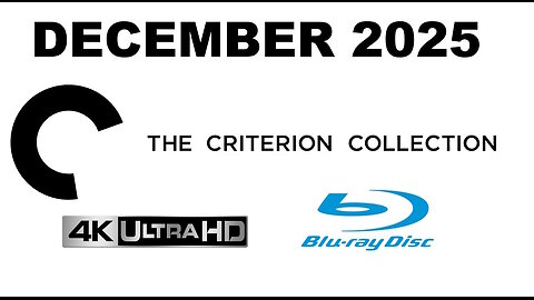 The Criterion Collection [NEW RELEASES DECEMBER 2025 4K UHD & Blu-ray]