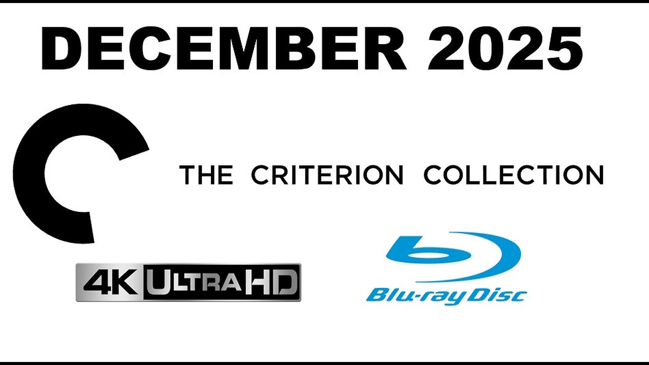 The Criterion Collection [NEW RELEASES DECEMBER 2025 4K UHD & Blu-ray]
