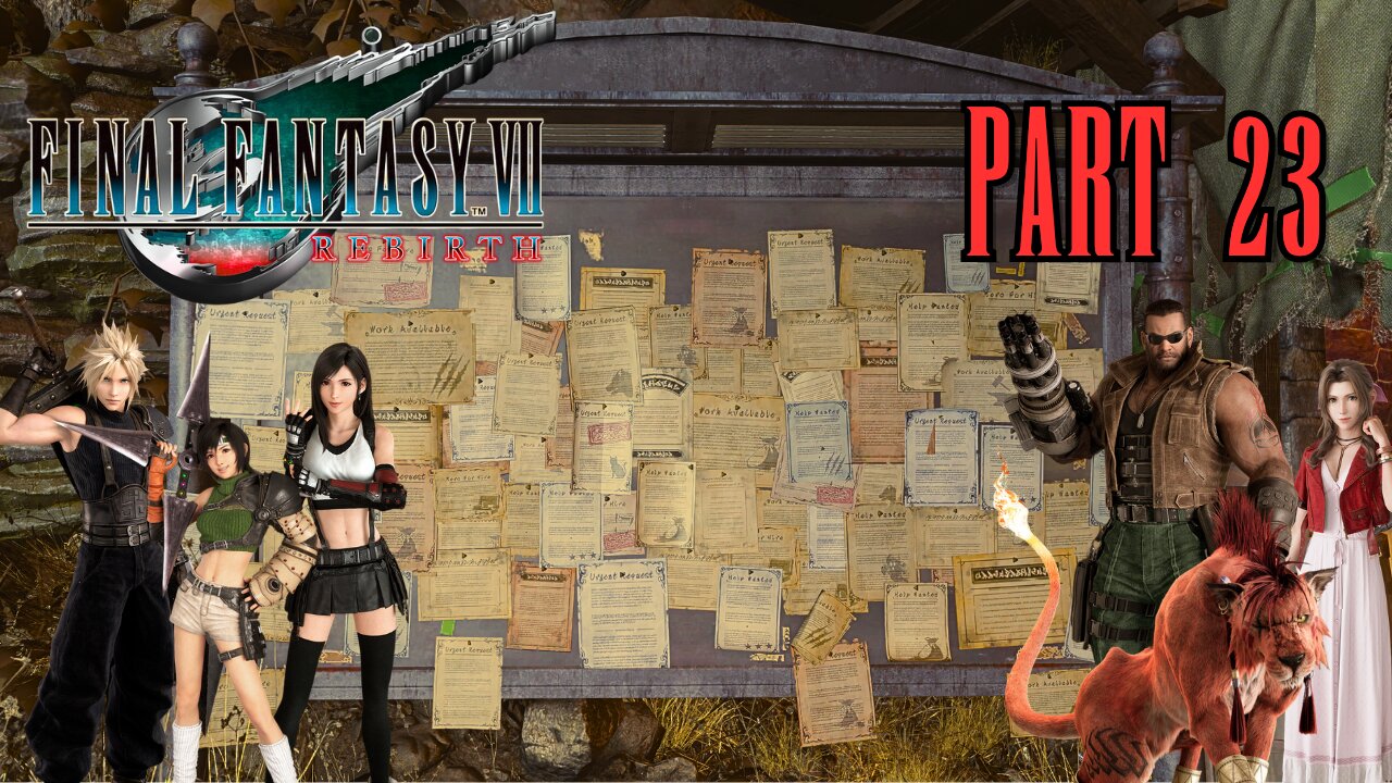 Final Fantasy VII Rebirth - Part 23 - Side Quest Cleanup 2- Electric Boogaloo