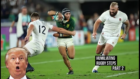 HUMILIATING STEPS IN RUGBY | PART 2
