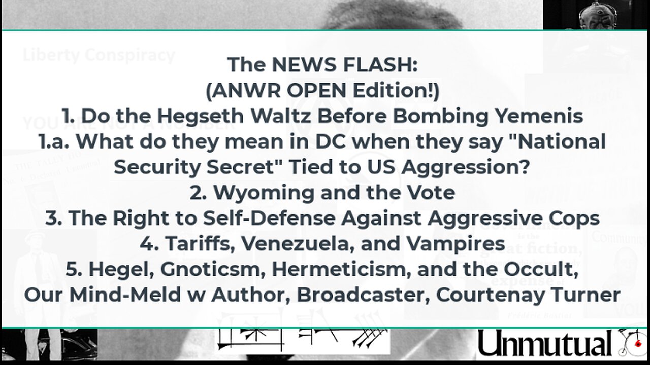Liberty Conspiracy LIVE 3-25-25 Waltz Yemen, ANWR More Open for Oil, Courtenay Turner