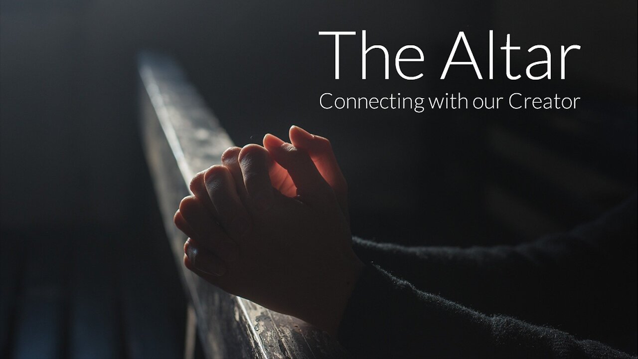 The 5 Alters: The Heart of God