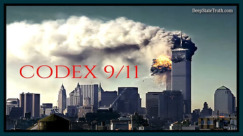 🎬 🇺🇸 Documentary: 'CODEX 9/11' ✈︎ █ █ Smashing the Official Narrative of September 11/2001