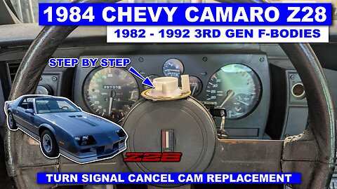 Turn Signal Cancel Cam Replacement in a 3rd Gen F-body (1982 - 1992 Camaro & Firebird)