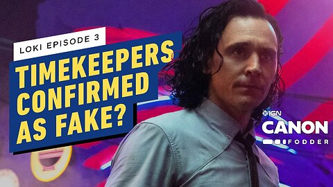 Does Loki Episode 3 - Confirm the Time Keepers Are Fake_ _ MCU Canon Fodder