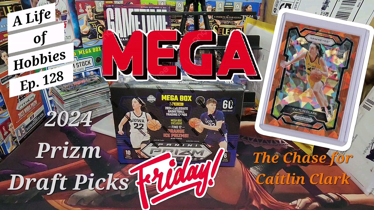 Its Mega Box Friday and I've got 1 shot at Caitlin Clark's Orange Ice. 2024 Prizm Draft Picks e128