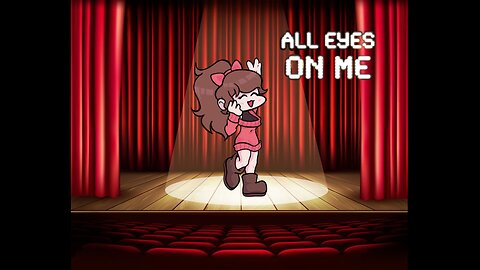 All Eyes On Me