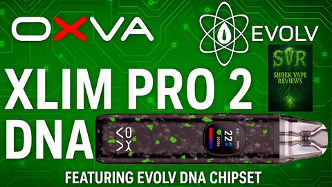 Oxva Xlim Pro 2 DNA