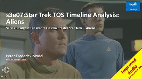 s3e07:Star Trek TOS Timeline Analysis: Aliens 1