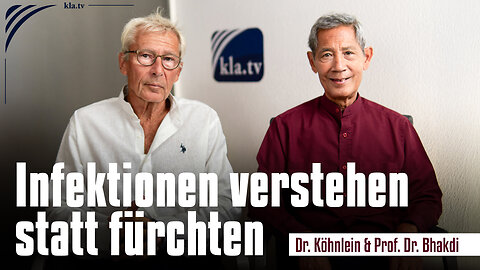 Prof. Dr. Bhakdi & Dr. Köhnlein im Interview: Infektionen verstehen – statt fürchten