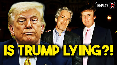 Is Trump LYING?! - Bubba the Love Sponge® Show | 7/17/25 (RePlay)