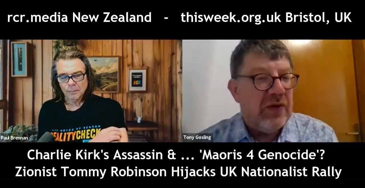 Maoris 4 Genocide?! Zionist Tommy Robinson Hijacks London Nationalist Rally; Charlie Kirks Assassin