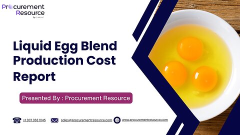 Liquid Egg Blend Production Cost Analysis Report