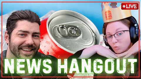 NEWS HANGOUT - THURSDAY, FEBRUARY 19th, 2026