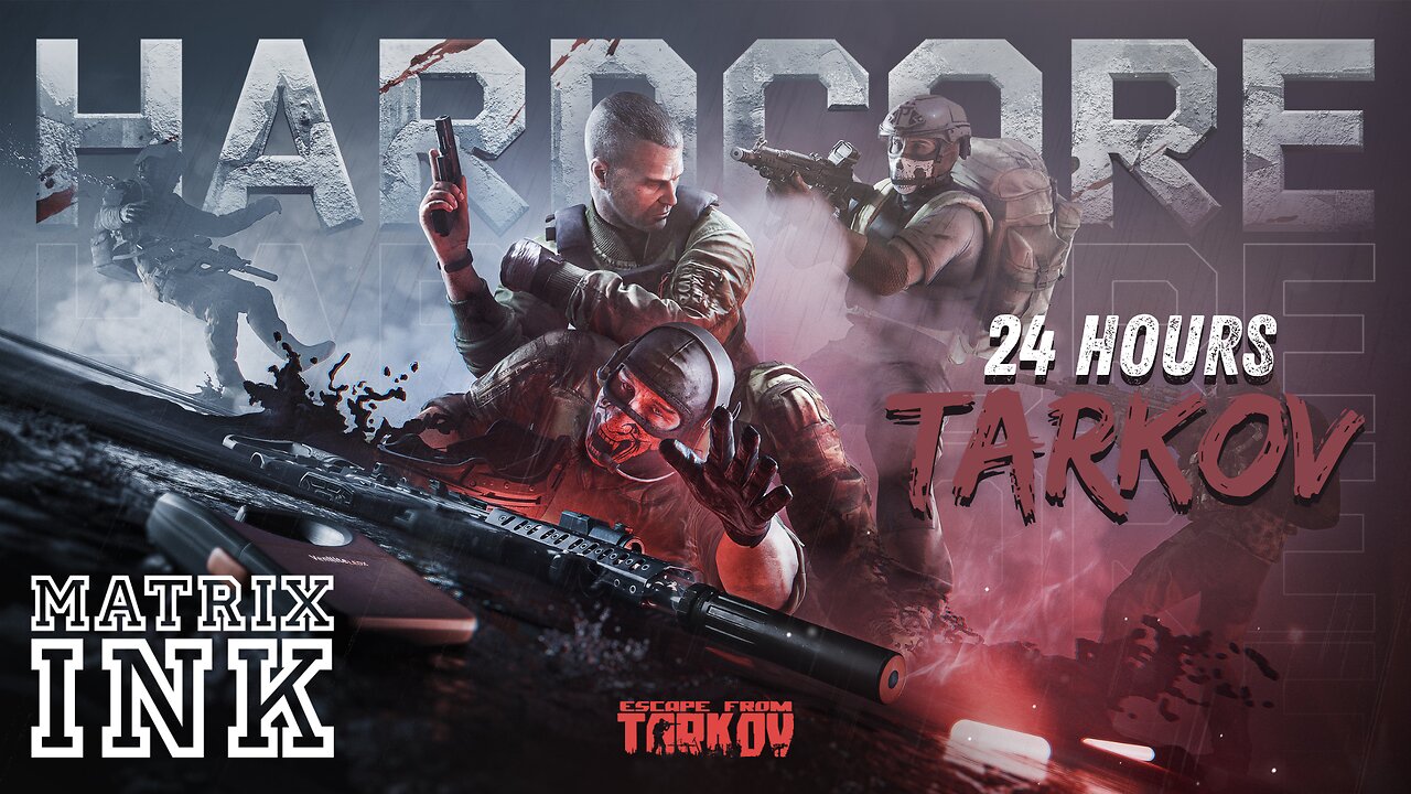 24 HOURS of TARKOV!!!