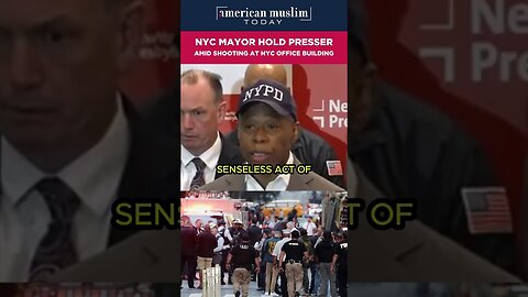 NYC Mayor hold presser amid shooting at NYC office building.