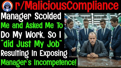 r/malicious compliance- Sure, I'll do my job! #letsredd #karma #revengestorys #redditstories