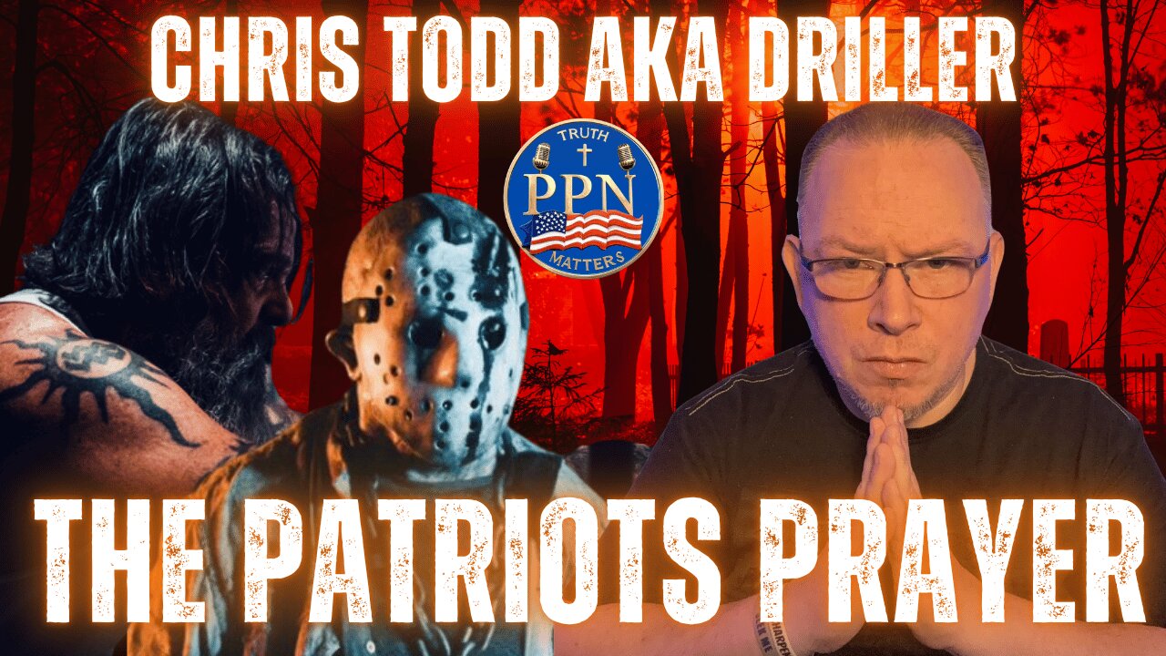 Patriots Prayer Podcast – Interview with Chris Todd: Actor, Rapper, Raptivist