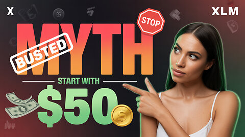 Crypto Wealth Myth Busted: Start Small, Win Big! XRP & XLM Truth