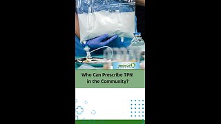 Who Can Prescribe TPN in the Community?