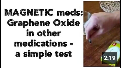 "Graphene Oxide in Medications: A Simple Test for Magnetic Meds"