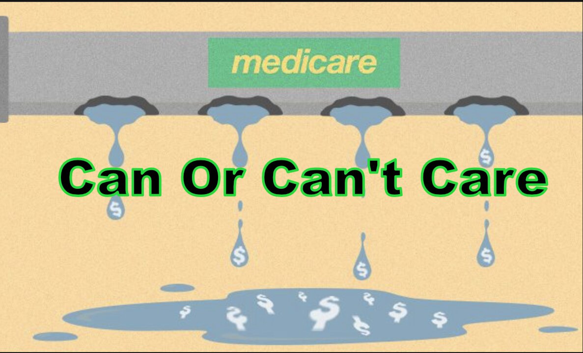 Medicare Can Or Can't Care