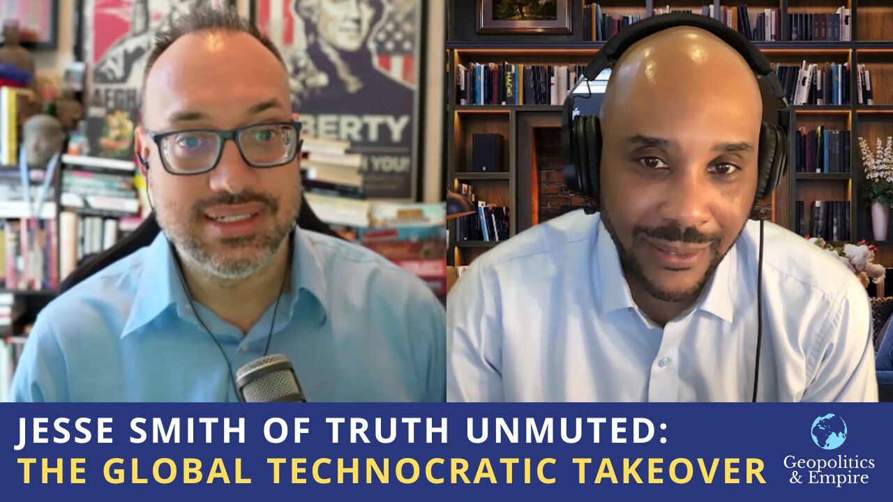 Jesse Smith: The Global Technocratic Takeover