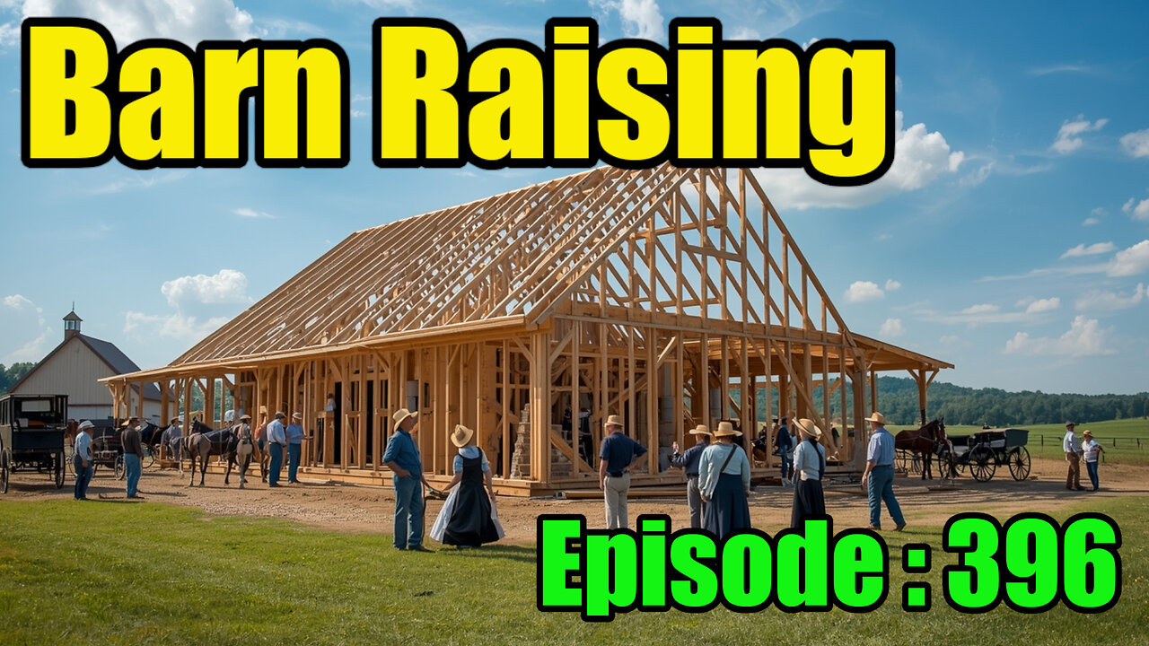 🍻Barn Raising No.30 : 396