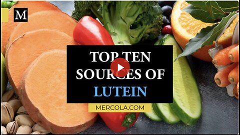 Top Ten Sources of Lutein