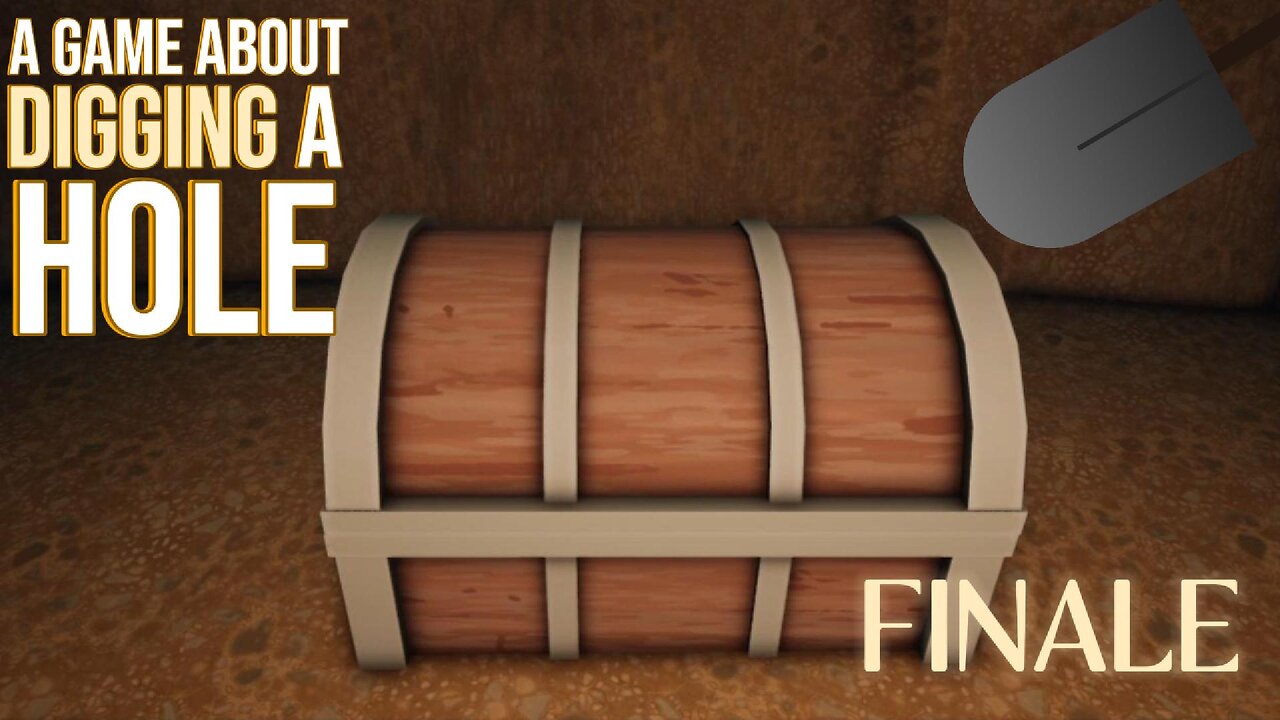 A Game About Digging A Hole | Part2/Finale | No Commentary