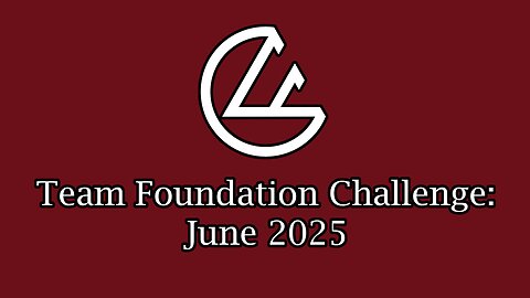 Team Foundation Challenge - May 2025