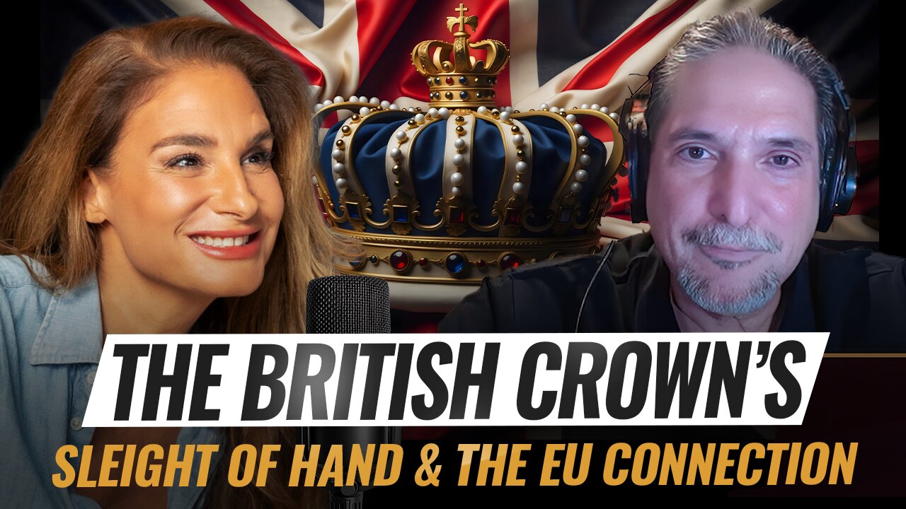 Mel K & Richard Poe | The British Crown’s Sleight of Hand & The EU Connection | 5-7-25