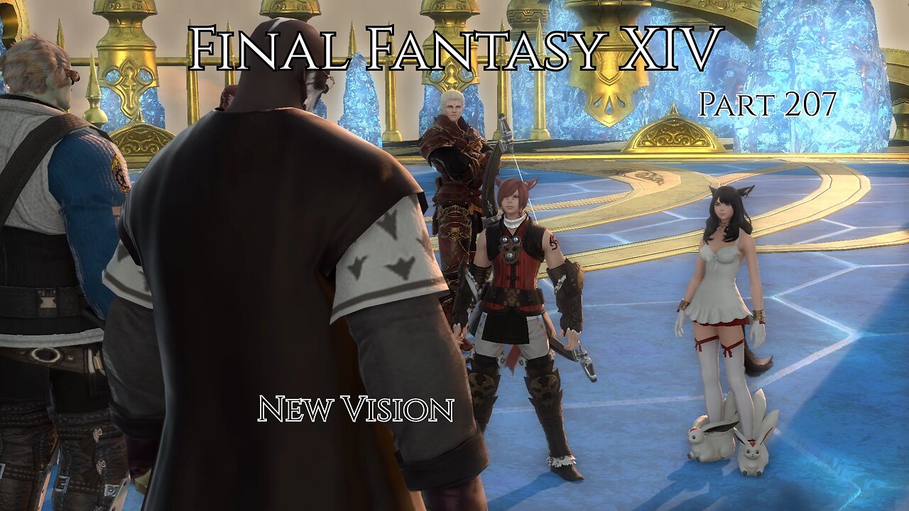 Final Fantasy XIV Part 207 - New Vision