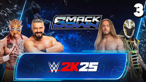 WWE 2K25 Smackdown June 4th 2025 - Match 3: Lucha Style!