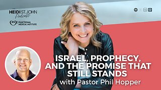 Israel, Prophecy, and the Promise That Still Stands — with Pastor Phil Hopper