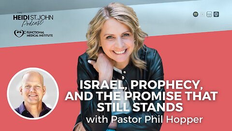 Israel, Prophecy, and the Promise That Still Stands — with Pastor Phil Hopper
