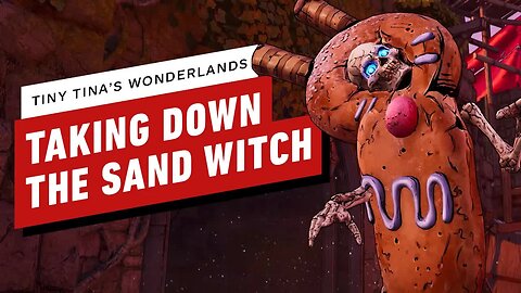Tiny Tina’s Wonderlands - Taking on the Sand Witch with Sunpi and CyborgAngel