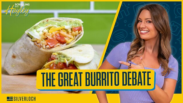 The Great Burrito Debate Paves The Way for Socialism - Scrolling w/ Hayley (Ep. 355) 08/06/2026 thumbnail