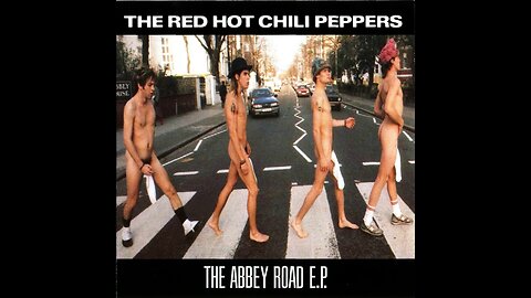 Red Hot Chili Peppers - The Abbey Road E.P. (1988) [Full EP]