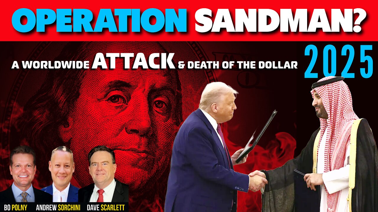 Operation SANDMAN 2025! Bo Polny, Andrew Sorchini, Dave Scarlett