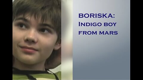 BORISKA: BOY FROM MARS