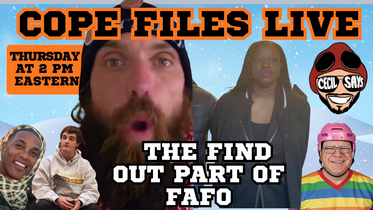 Cope Files Live! - Arrests Made In Minnesota! Don Lemon Is Next!