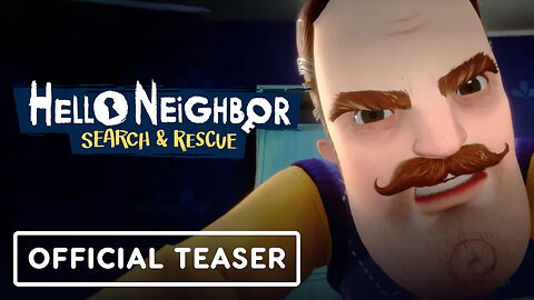Hello Neighbor VR - Search and Rescue - Official Reveal Teaser Trailer