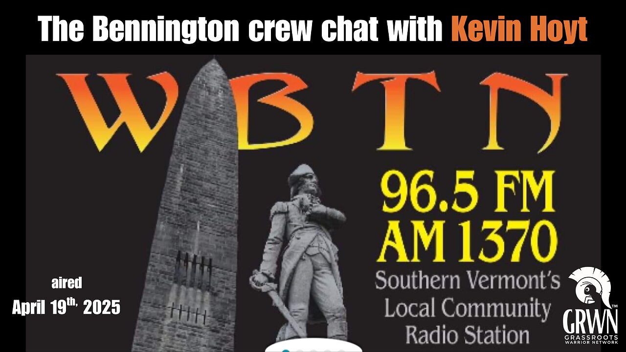 Kevin Hoyt joins the boys on WBTN - Southern Vermont Radio 96.5 AM