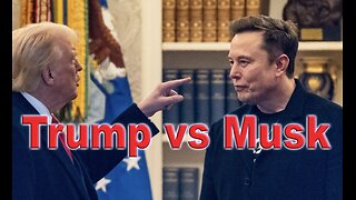 Trump vs Musk